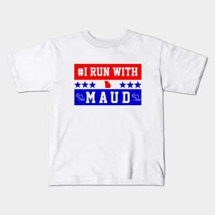 i run with maud Kids T-Shirt